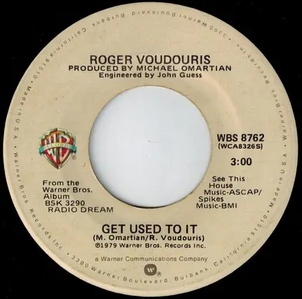 Roger Voudouris - Get Used To It / The Next Time Around
