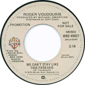 roger voudouris - We Can't Stay Like This Forever