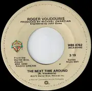 7inch Vinyl Single - Roger Voudouris - Get Used To It / The Next Time Around