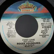 7inch Vinyl Single - Roger Voudouris - First Love