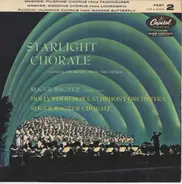 Roger Wagner , The Roger Wagner Chorale , The Hollywood Bowl Symphony Orchestra - Starlight Chorale Part 2