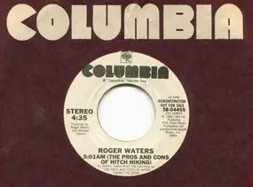 Roger Waters - 5:01AM (The Pros And Cons Of Hitch Hiking)