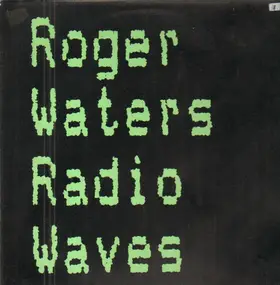 Roger Waters - Radio Waves