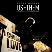 Roger Waters - Us + Them