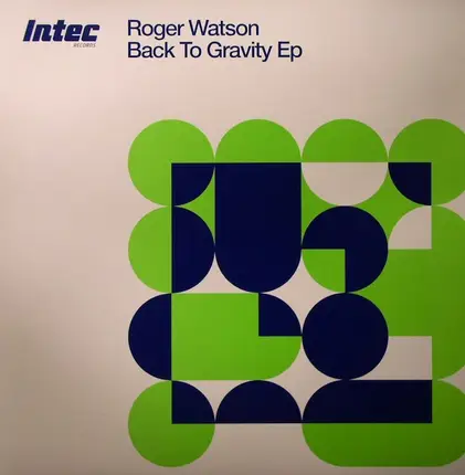 Roger Watson - Back To Gravity EP