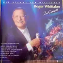 Double CD - Roger Whittaker - Die Stimme Für Millionen - In Concert
