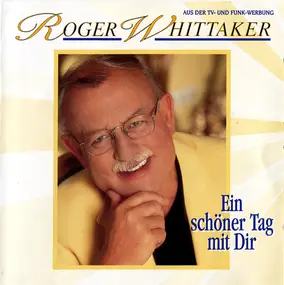 Roger Whittaker - Ein Schöner Tag Mit Dir