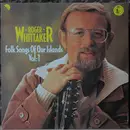 LP - Roger Whittaker - Folk Songs Of Our Islands Vol: 1