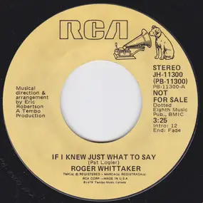 Roger Whittaker - If I Knew Just What To Say