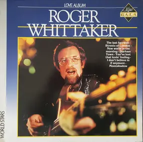 Roger Whittaker - Love Album