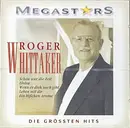 CD - Roger Whittaker - Megastars - Die Grössten Hits