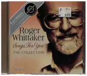 CD - Roger Whittaker - Songs For You: The Collection