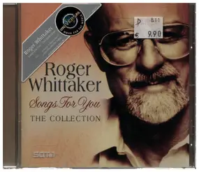 Roger Whittaker - Songs For You: The Collection