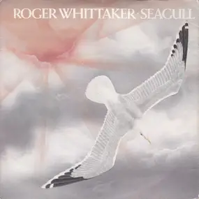 Roger Whittaker - Seagull