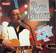 Roger Whittaker - Roger Whittaker - Live