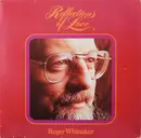 LP - Roger Whittaker - Reflections Of Love