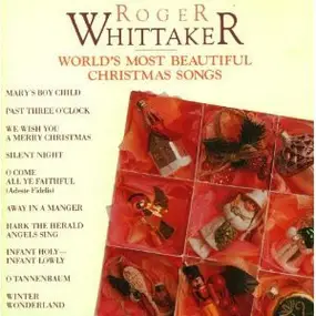 Roger Whittaker - World's Most Beautiful Christmas Songs