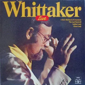 Roger Whittaker - Whittaker Live