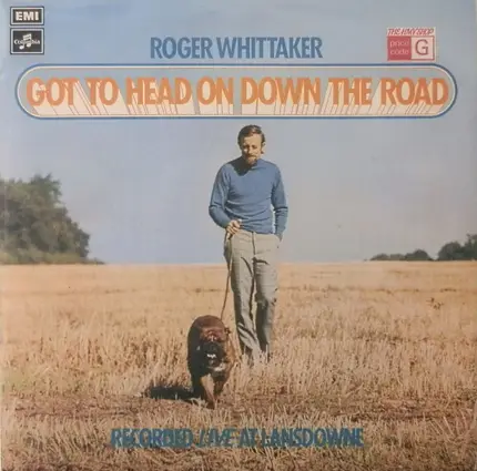 Roger Whittaker With Saffron - Got To Head On Down The Road
