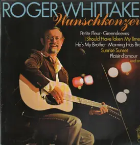 Roger Whittaker - Wunschkonzert