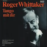 Roger Whittaker - Tango Mit Dir