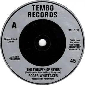 Roger Whittaker - The Twelfth Of Never