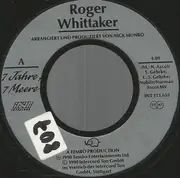 7inch Vinyl Single - Roger Whittaker - 7 Jahre, 7 Meere