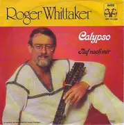 7inch Vinyl Single - Roger Whittaker - Calypso