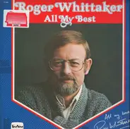 Roger Whittaker - All My Best