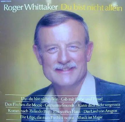 Roger Whittaker - Du Bist Nicht Allein