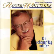 CD - Roger Whittaker - Ein Schöner Tag Mit Dir