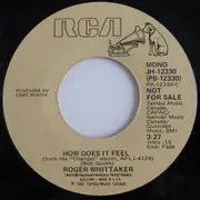 7inch Vinyl Single - Roger Whittaker - How Does It Feel
