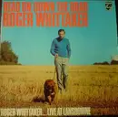 LP - Roger Whittaker - Head On Down The Road (... Live At Lansdowne)