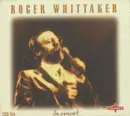 CD-Box - Roger Whittaker - In Concert - Slipcase