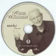 CD - Roger Whittaker - Mehr Denn Je