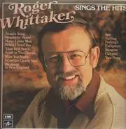 Roger Whittaker - Roger Whittaker Sings The Hits