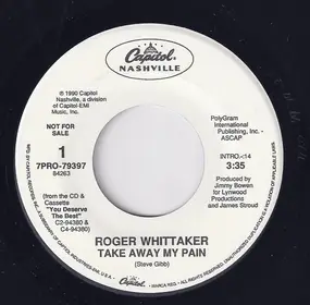 Roger Whittaker - Take Away My Pain