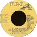 7inch Vinyl Single - Roger Whittaker - Tall Dark Stranger