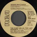 7inch Vinyl Single - Roger Whittaker - The First Hello, The Last Goodbye