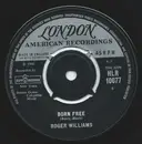 7inch Vinyl Single - Roger Williams - Born Free