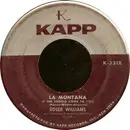 7inch Vinyl Single - Roger Williams - La Montana (If She Should Come To You)