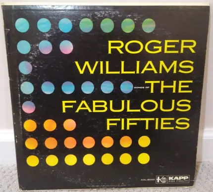 Roger Williams - Songs of the Fabulous Fifties