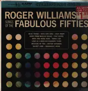 Roger Williams - Songs Of The Fabulous Forties Vol. 1