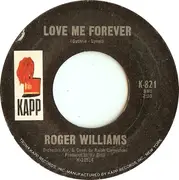 7inch Vinyl Single - Roger Williams - Sweet Pea / Love Me Forever