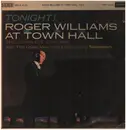 Double LP - Roger Williams - Tonight! Roger Williams At Town Hall - Gatefold
