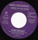 7inch Vinyl Single - Roger Williams - Candle On The Water