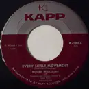 7inch Vinyl Single - Roger Williams - Every Little Movement