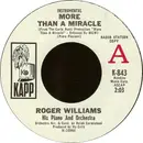 7inch Vinyl Single - Roger Williams & His Orchestra - More Than A Miracle