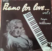 Roger Williams - Piano For Love... Vol. 2