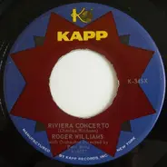 Roger Williams - Riviera Concerto / Little Rock Get Away